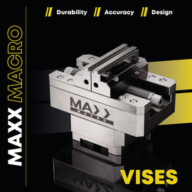 MaxxMacro Precision and Self Centering Vises